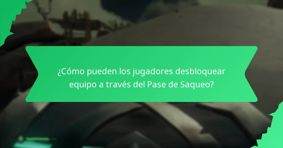 ¿Qué artículos coleccionables se incluyen en el Pase de Saqueo?