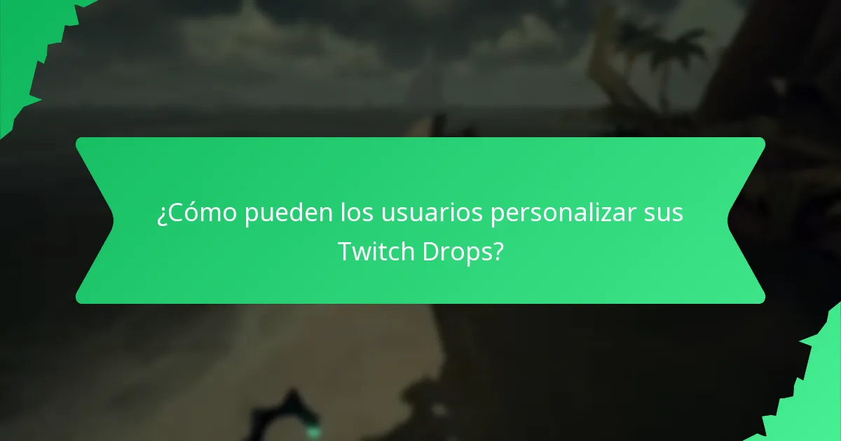 ¿Qué diseños únicos están disponibles a través de los Twitch Drops?