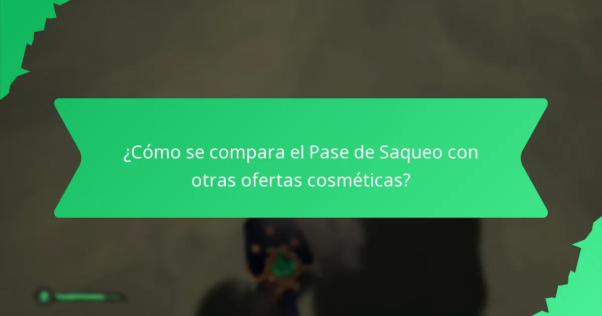 ¿Qué elementos de diseño definen las cosméticas del Pase de Saqueo?
