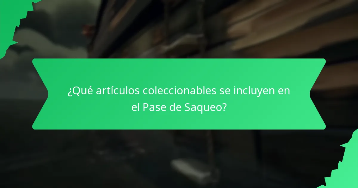 ¿Cuál es la evaluación de valor del Pase de Saqueo?