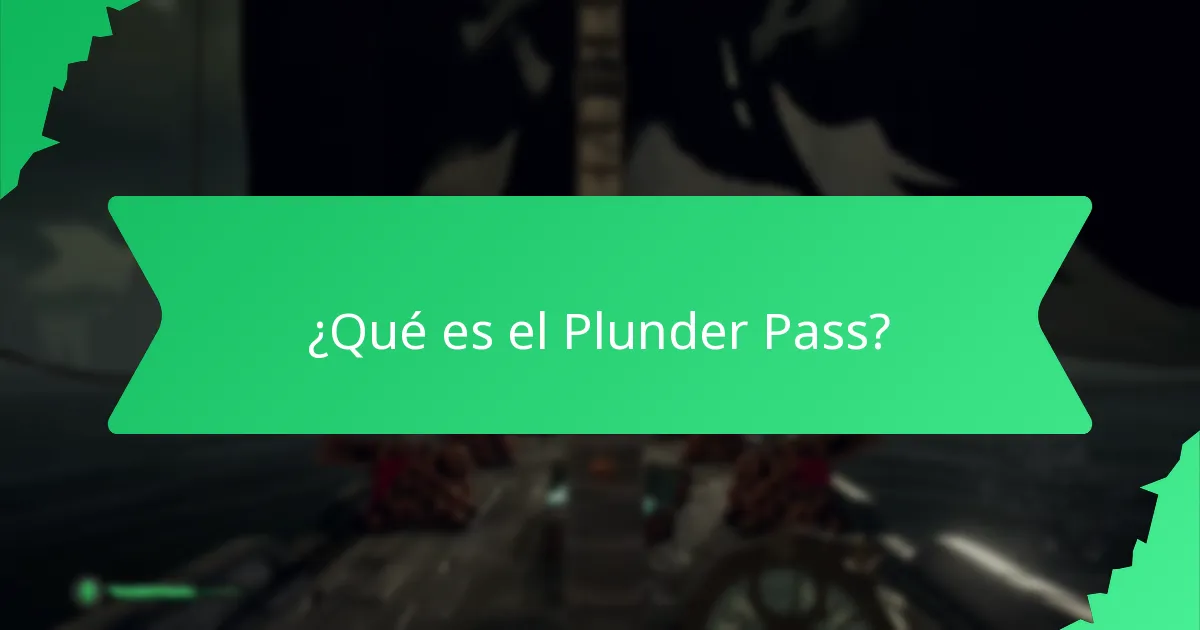 ¿Cómo funcionan las recompensas de progresión en el Plunder Pass?