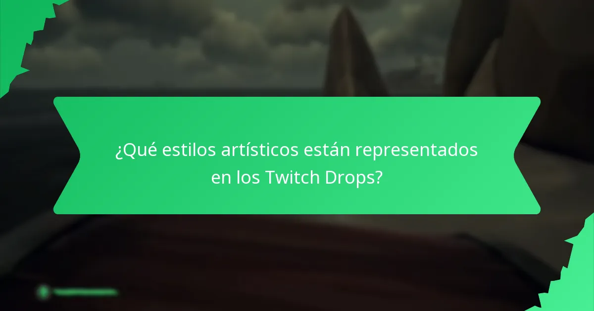 ¿Cuáles son los diseños de Twitch Drops más populares entre los usuarios?