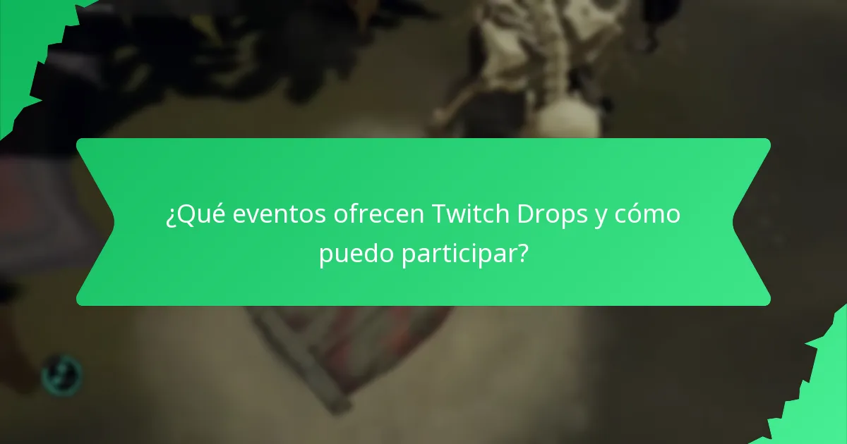 ¿Cómo contribuyen los Twitch Drops al reconocimiento de los jugadores?