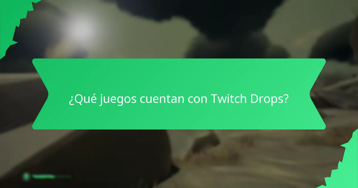 ¿Cuáles son las experiencias de la comunidad con Twitch Drops?