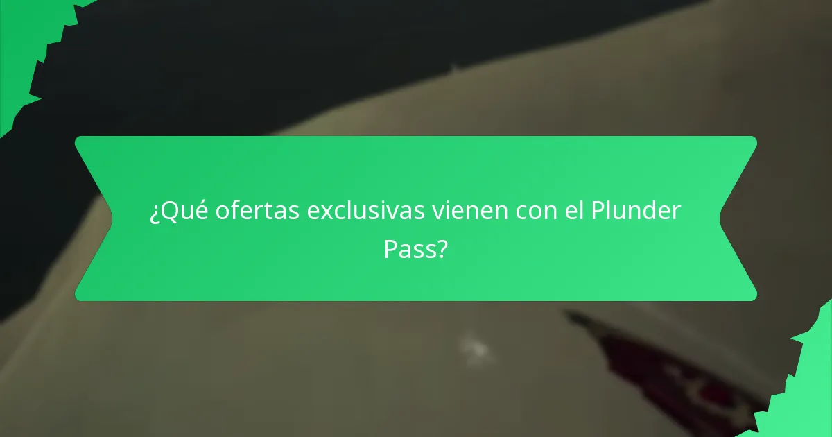 ¿Cómo comprar el Plunder Pass?
