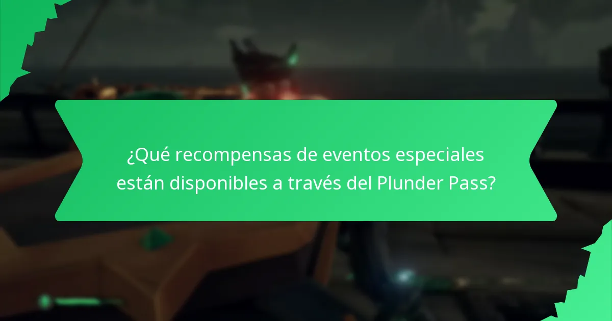¿Qué recompensas de eventos especiales están disponibles a través del Plunder Pass?